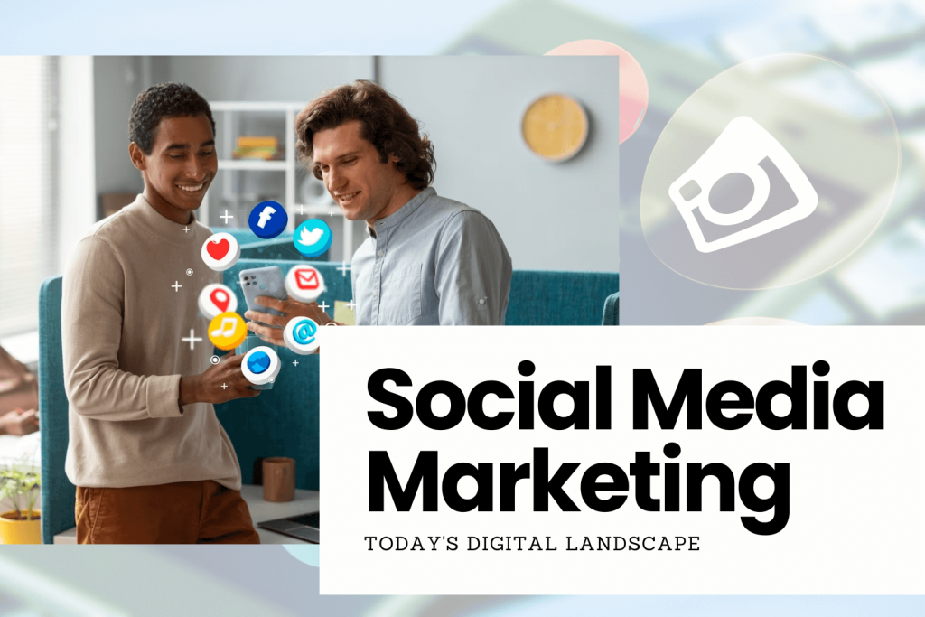 Social Media Marketing