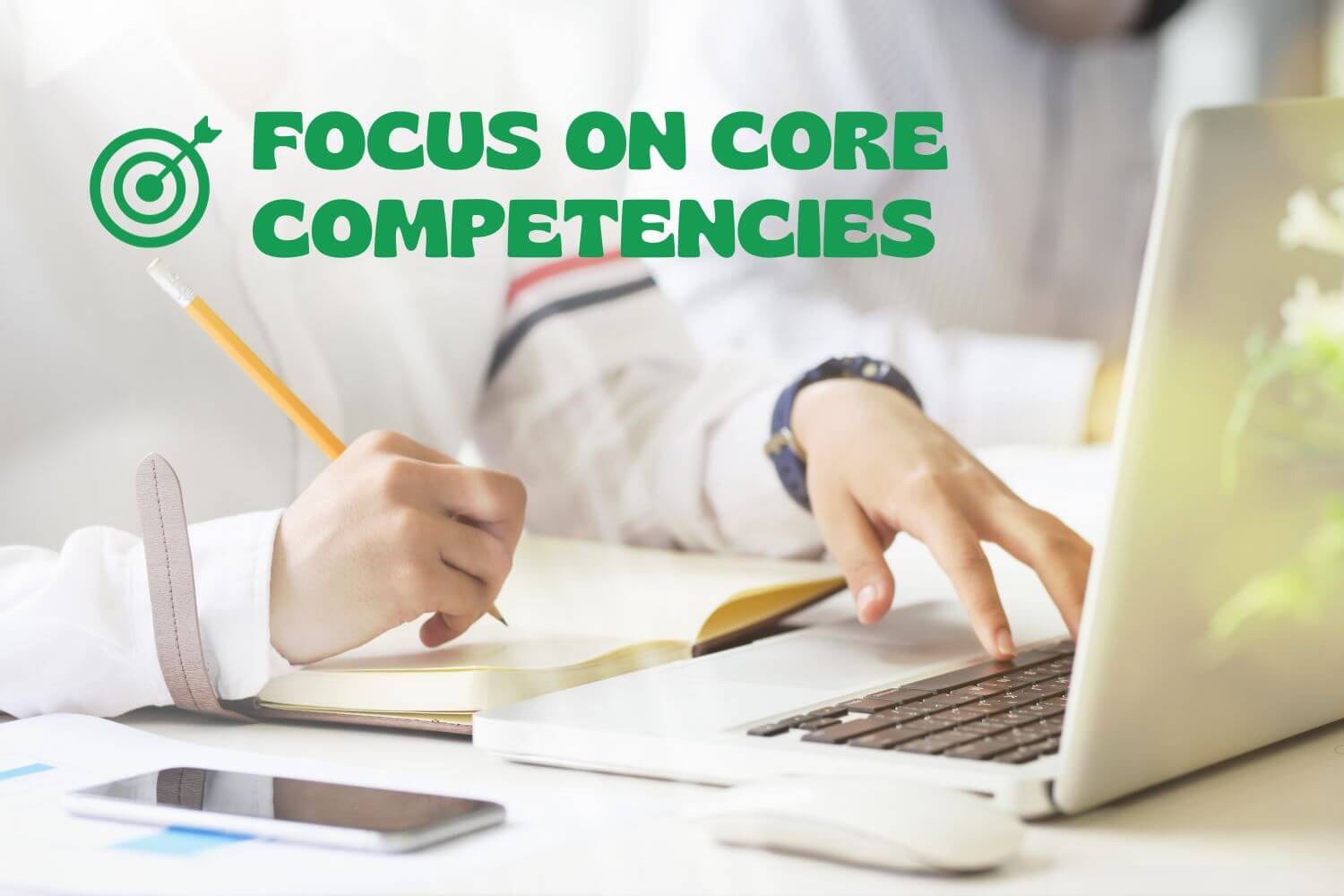 focus on core competencies