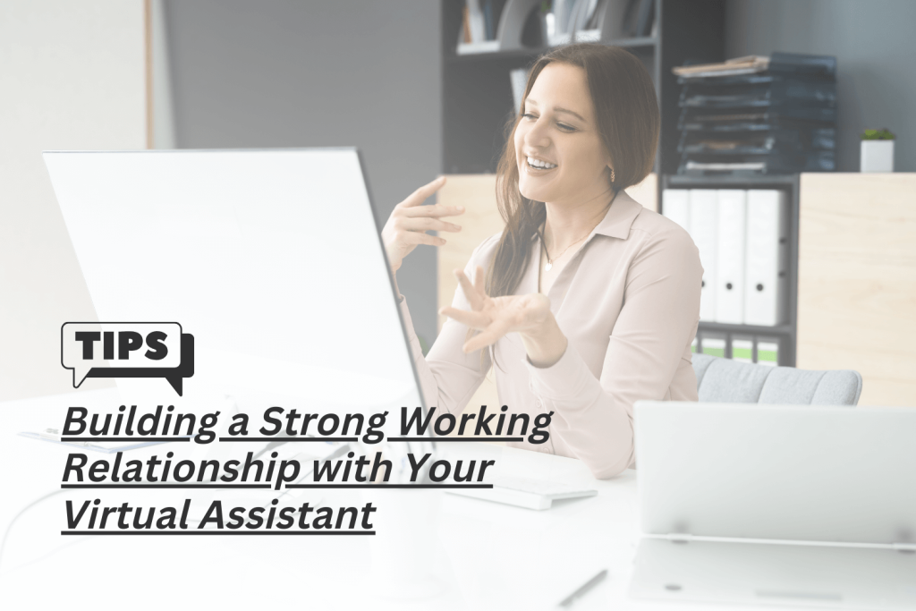 Cultivate a strong working relationship