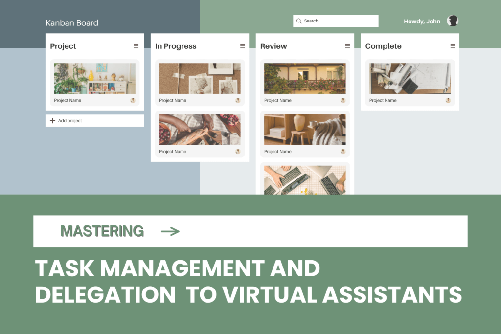 mastering task management for virtual assistants