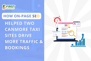 How On-Page SEO Helped Two Canmore Taxi Sites Drive More Traffic & Bookings
